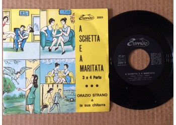Siringo, Strano e Rosetta Fiore - A schetta e a maritata 1.a e 2.a parte