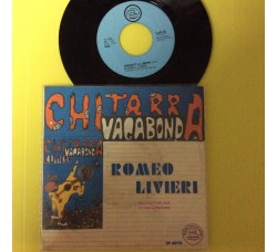 Romeo Livieri ‎– Chitarra Vagabonda