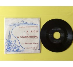 Rosetta Fiore complesso Gino Finocchiaro - A Ficu/ A Ciaramedda  