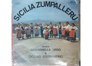Giovannella Urso e Ciccino Sterrantino - Sicilia Zumpalleru - LP/Vinile