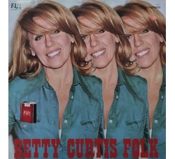 Betty Curtis ‎– Betty Curtis Folk – “Italianissime“ - LP/Vinile