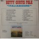 Betty Curtis ‎– Betty Curtis Folk – “Italianissime“ - LP/Vinile