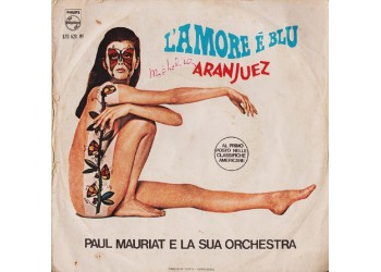 Paul Mauriat E La Sua Orchestra ‎– L'Amore È Blu