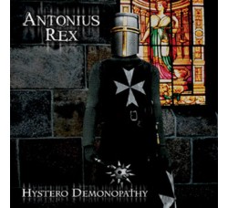 Antonius Rex ‎– Hystero Demonopathy - LP, Album 2013