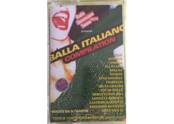 Artisti Vari ‎– Balla Italiano Compilation - MC