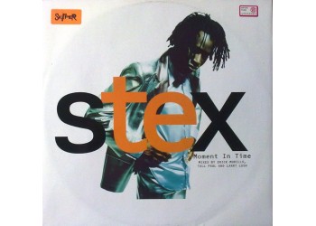 Stex ‎– Moment In Time - 12" Singles