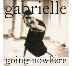 Gabrielle ‎– Going Nowhere 