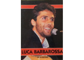 Luca Barbarossa / Libro da collezione 