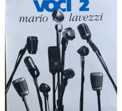 Mario Lavezzi ‎– Voci 2 - Copertina Apribile [LP/Vinile]