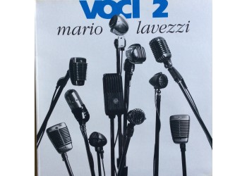 Mario Lavezzi ‎– Voci 2 - Copertina Apribile [LP/Vinile]