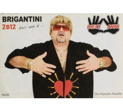 Brigantini  - Cartolina da collezione 