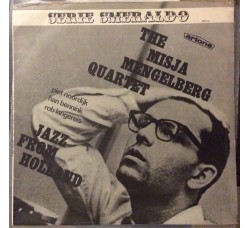 The Misja Mengelberg Quartet ‎– Jazz From Holland /  Vinyl, LP, Album, Repress / Uscita: 1967 Italy
