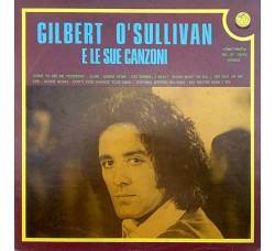 Gilbert O'Sullivan ‎– E Le Sue Canzoni
