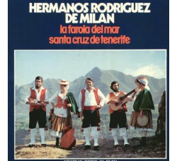 Hermanos Rodriguez De Milan ‎– La Farola Del Mar / Santa Cruz De Tenerife