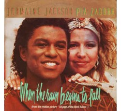 Jermaine Jackson / Pia Zadora ‎– When The Rain Begins To Fall