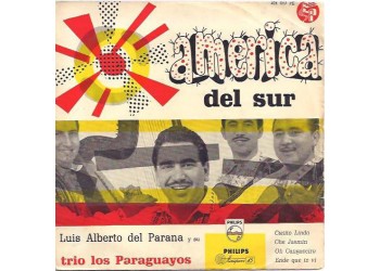 Luis Alberto Del Parana Y Su Trio Los Paraguayos ‎– America Del Sur