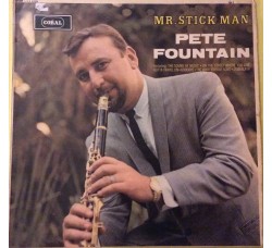 Pete Fountain Mr Stick Man - LP/Vinile