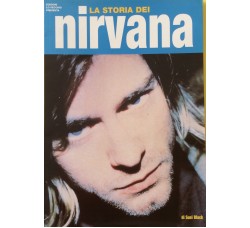 Nirvana - La storia dei Nirvana - Susi Black 