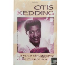 Otis Redding - La voce struggente della musica soul