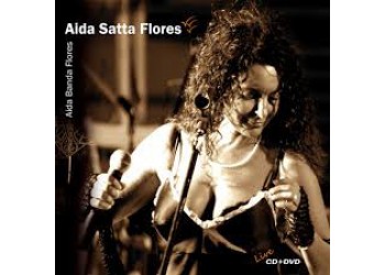 Aida Satta Flores - CD, Album DVD, Uscita: 2008